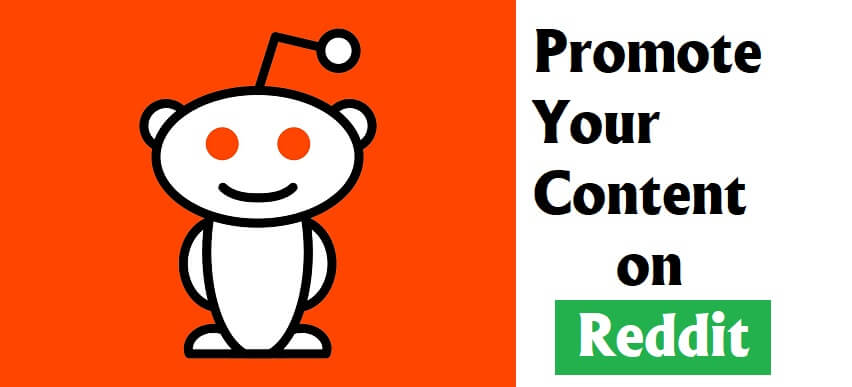 Promote Your Content on Reddit