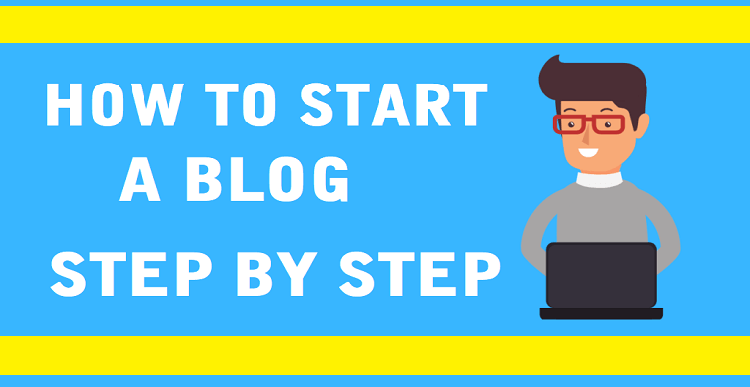 how to start a blog step by step