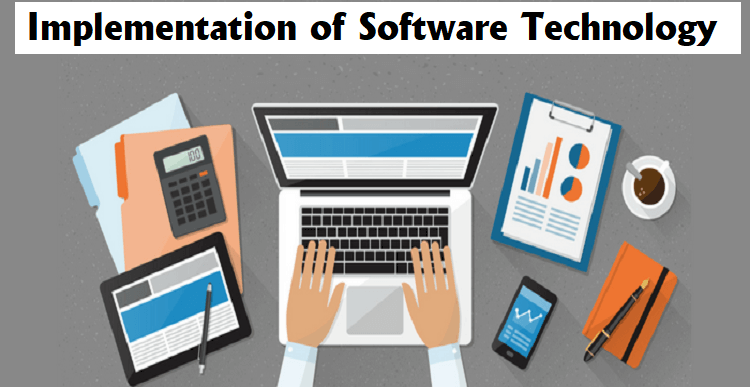 Ethics for successful Implementation of Software Technology