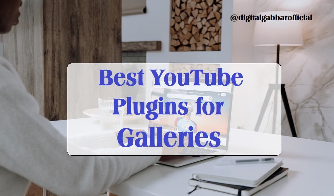 YouTube Plugins for Galleries