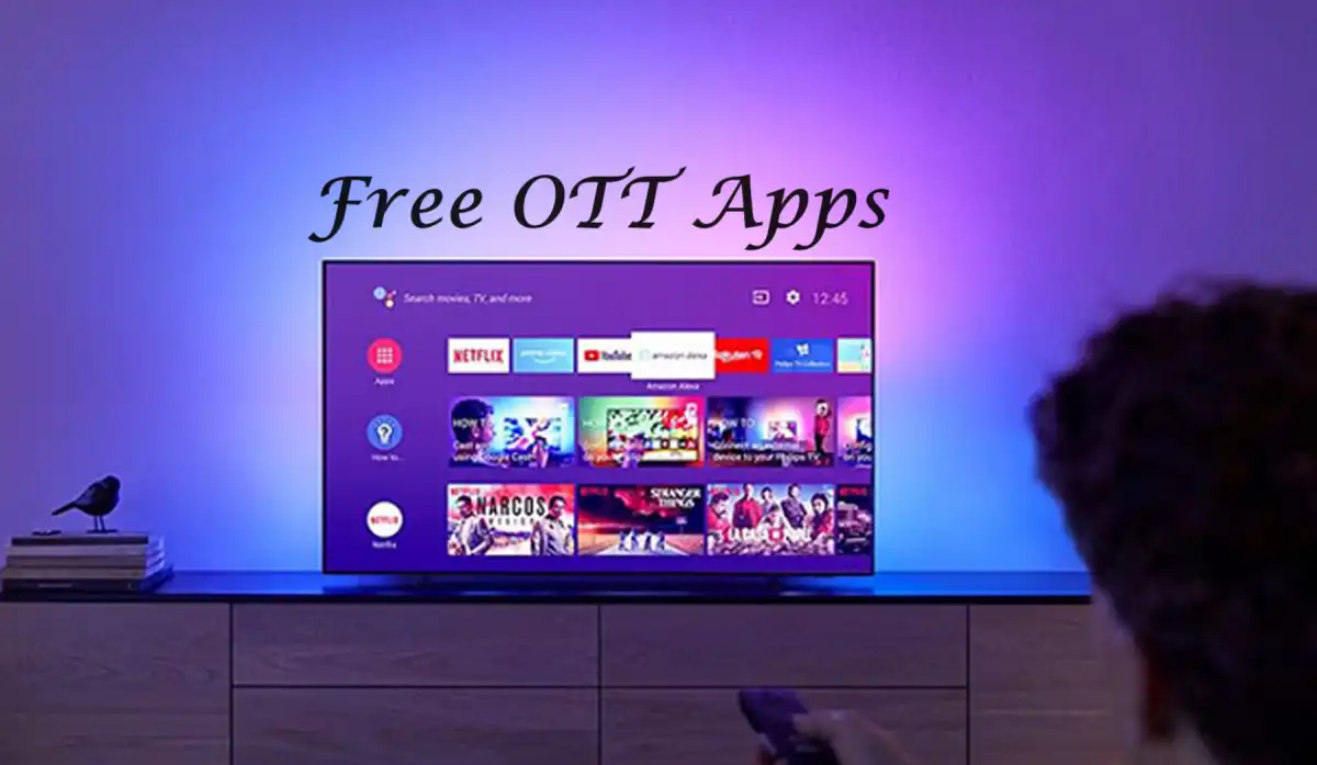 Free Ott Apps Watch movies and web series, intelligence information for free