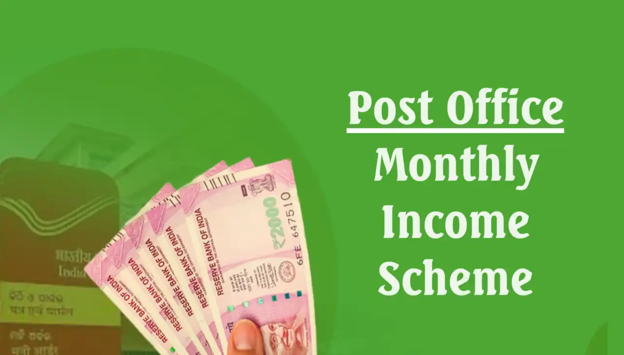 Post Office Monthly Income Scheme