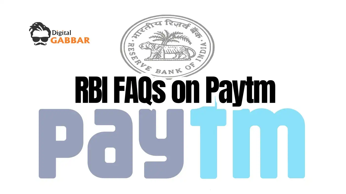 Get Answers to Your Paytm Questions: RBI FAQs Covering UPI, FASTag, Wallets, and More!