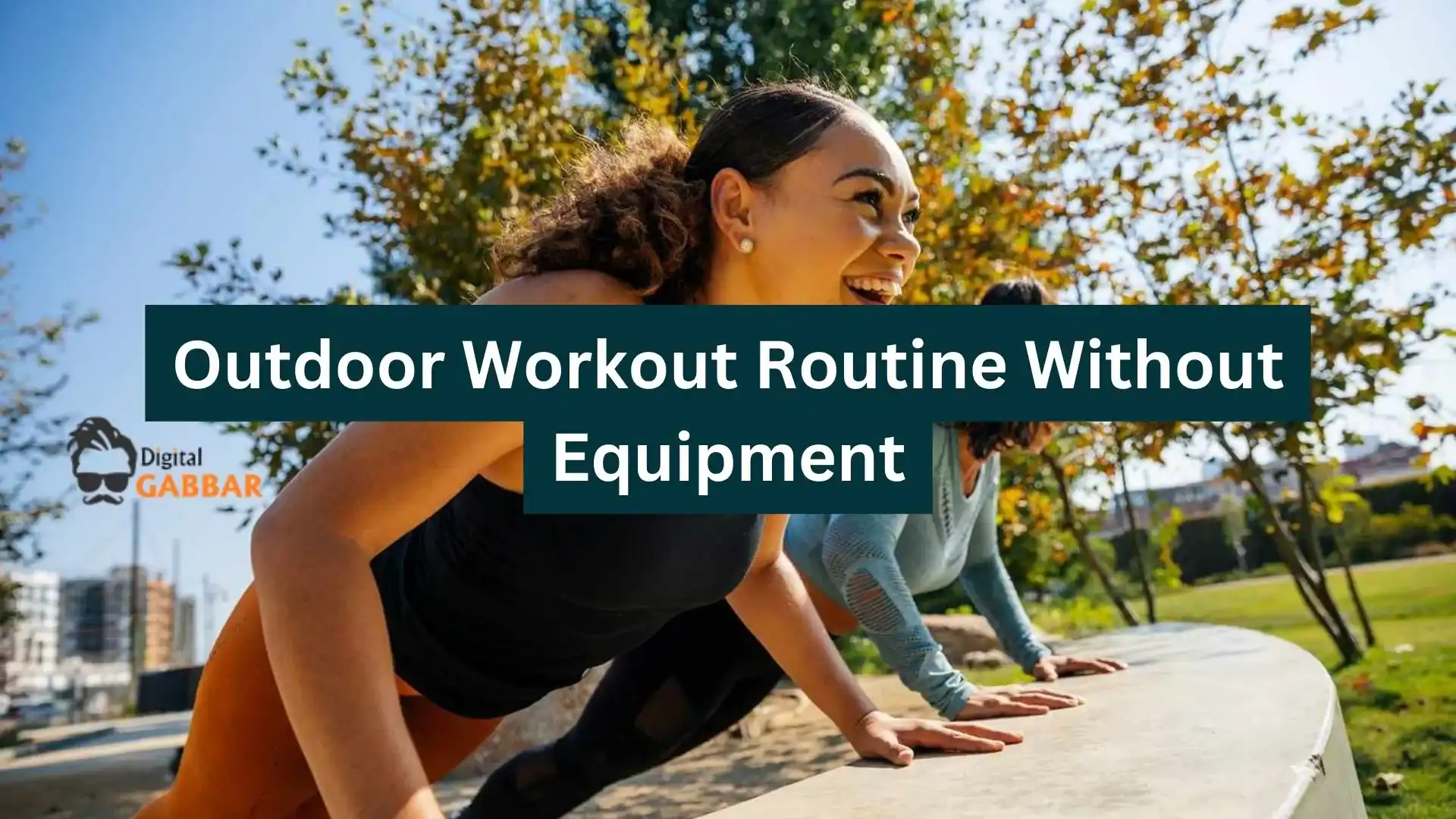 Outdoor Workout Routine Without Equipment