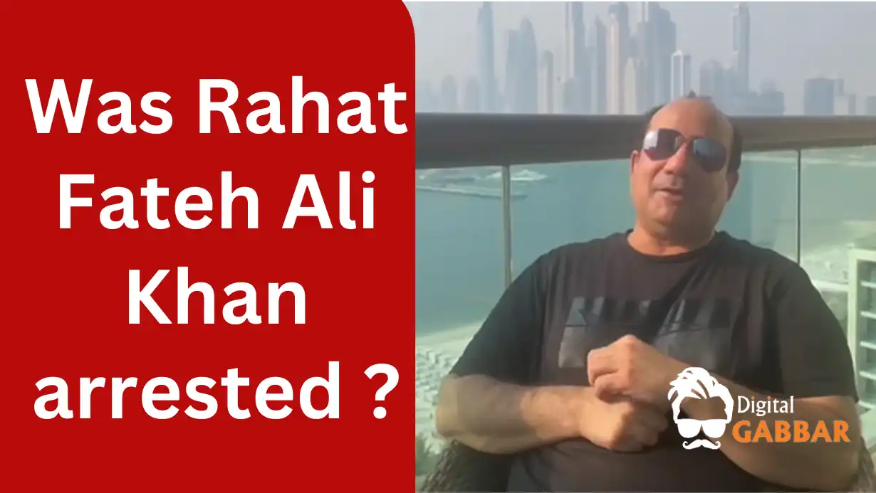 Was Rahat Fateh Ali Khan arrested at Dubai airport