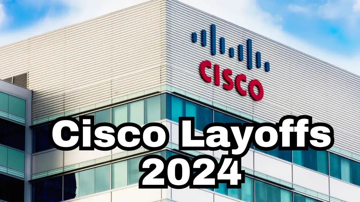Cisco Layoffs 2024