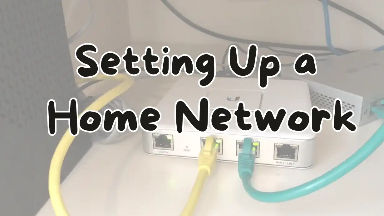 Guide to Setting Up a Home Network A Step-by-Step Approach