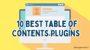 Top 10 WordPress Table of Contents Plugins to Enhance User Experience