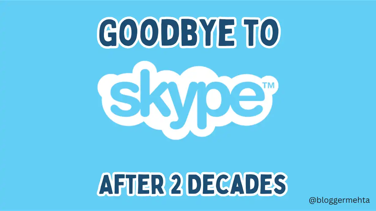 Microsoft Waves Goodbye to Skype After Two Decades