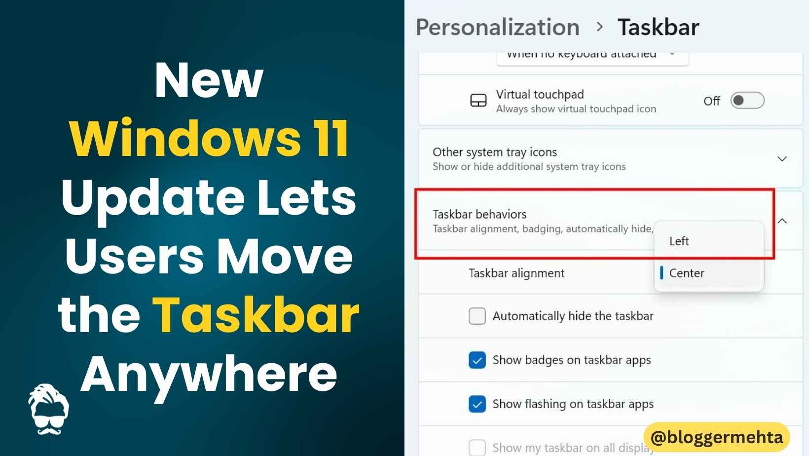 Digital Gabbar - The Tech Giant of India | Rohit Mehta Blog 4 New Windows 11 Movable Taskbar Resizable Start Menu Update
